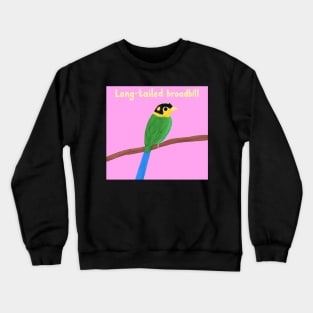 Long-tailed broadbill Crewneck Sweatshirt